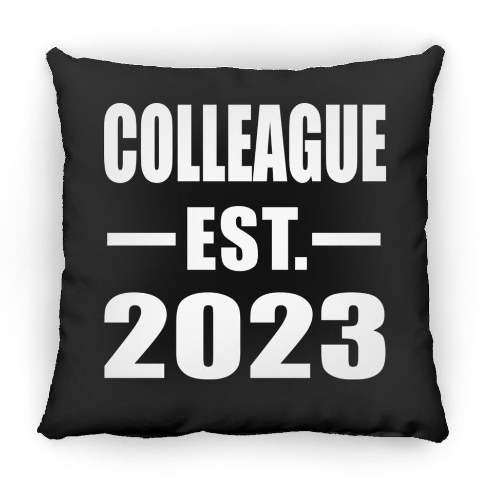 Colleague Established EST. 2023 - Throw Pillow Black