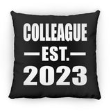 Colleague Established EST. 2023 - Throw Pillow Black