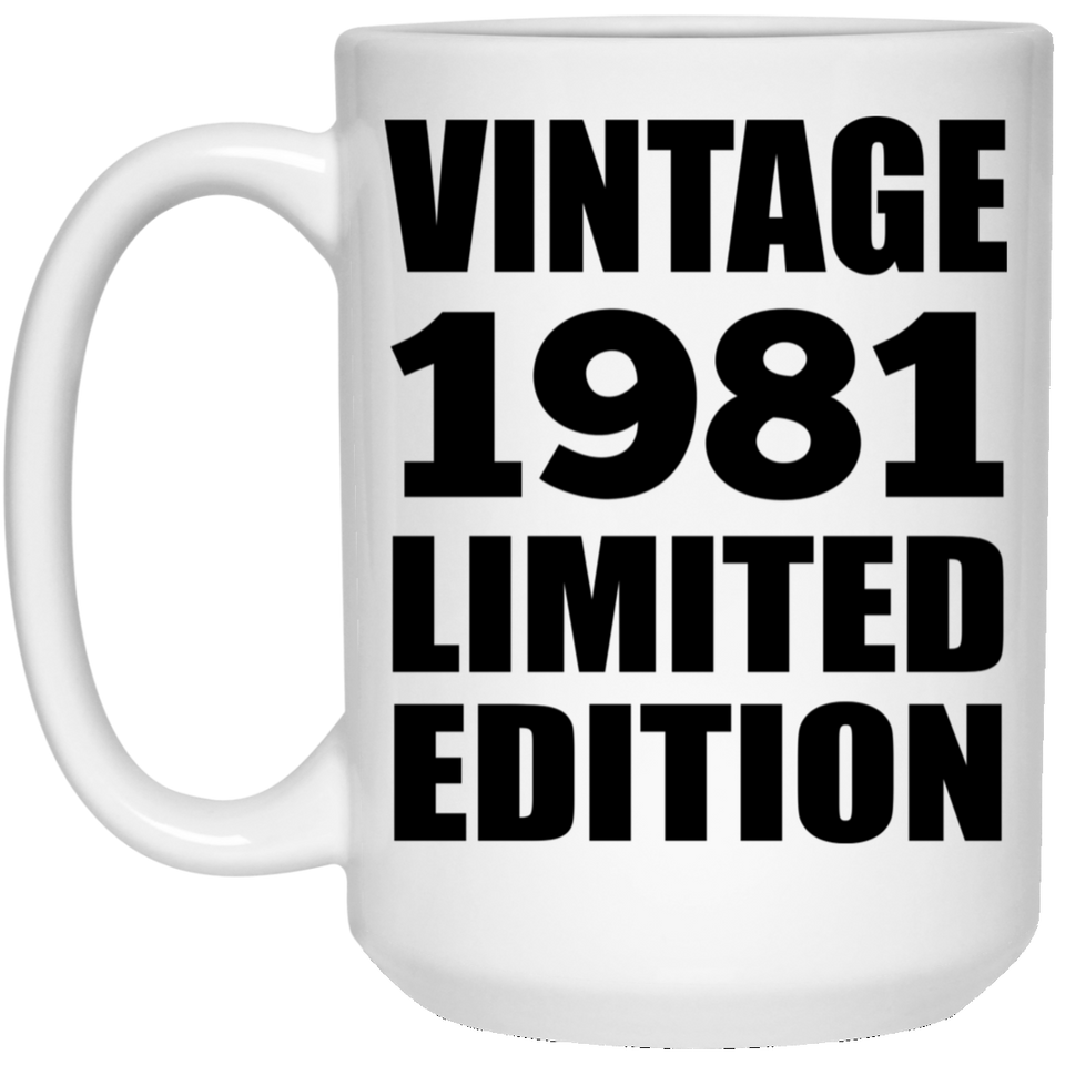 43rd Birthday Vintage 1981 Limited Edition - 15oz Coffee Mug