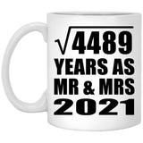 67th Anniversary Square Root of 4489 Years As Mr & Mrs 2021 - 11oz Coffee Mug