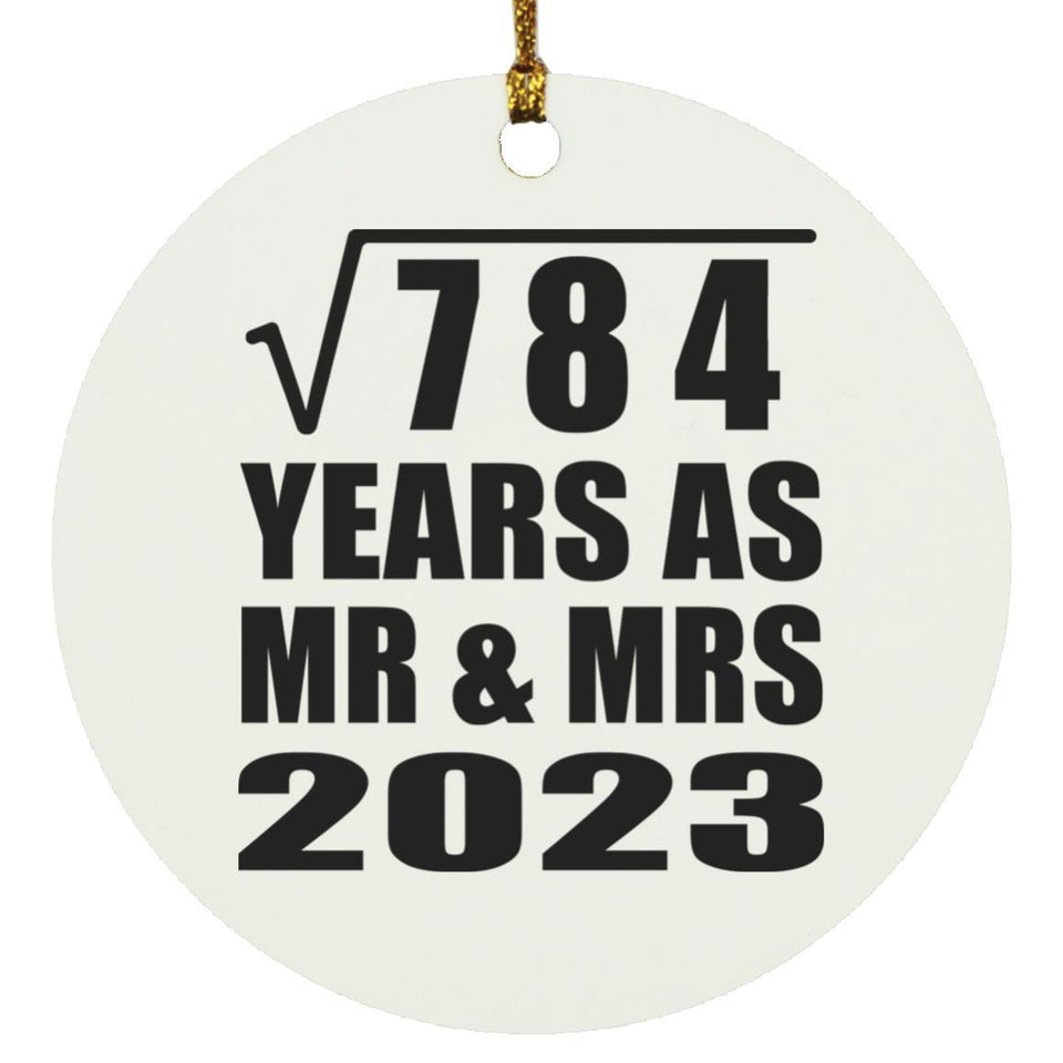 28th Anniversary Square Root of 784 Years As Mr & Mrs 2023 - Circle Ornament