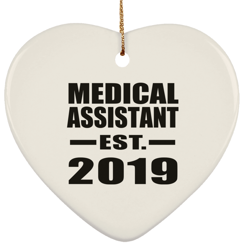 Medical Assistant Established EST. 2019 - Heart Ornament