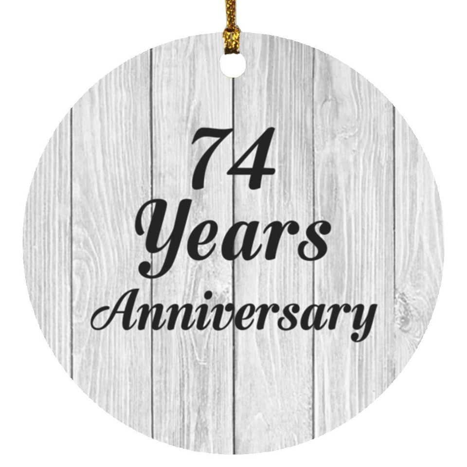 74th Anniversary 74 Years Anniversary - Circle Ornament F