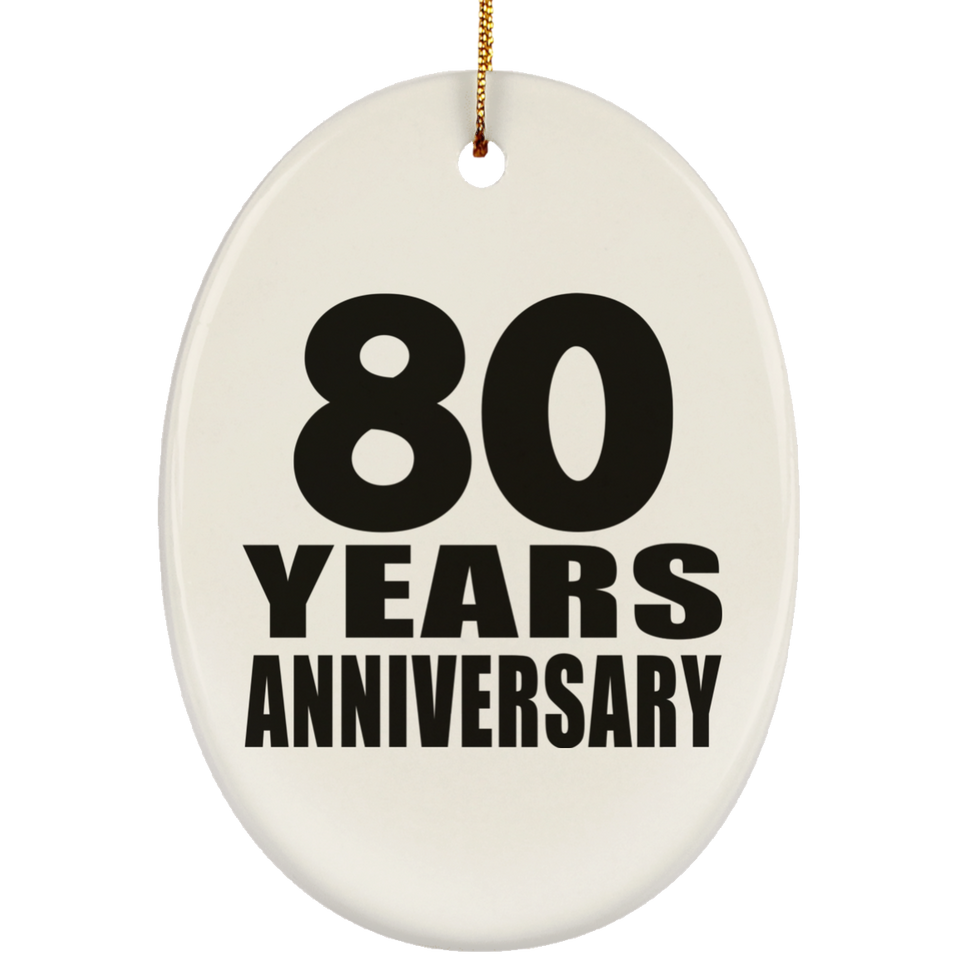 80th Anniversary 80 Years - Oval Ornament