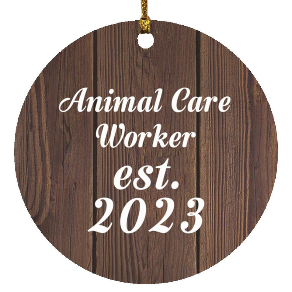 Animal Care Worker Established Est. 2023 - Circle Ornament D