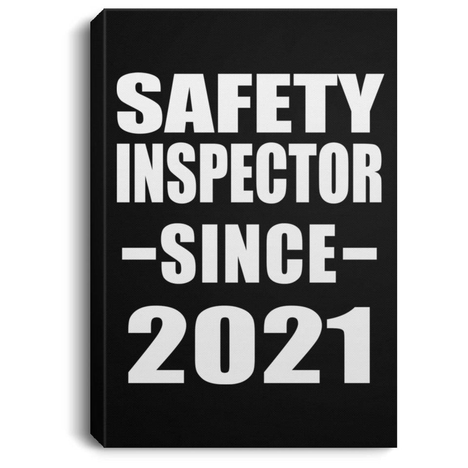 Safety Inspector Since 2021 - Canvas Portrait