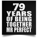 79th Anniversary 79 Years Of Being Mr Perfect - Poster Square