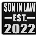 Son In Law Established EST. 2022 - Canvas Square