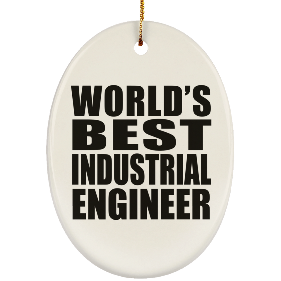 World's Best Industrial Engineer - Oval Ornament