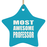 Most Awesome Professor - Star Ornament