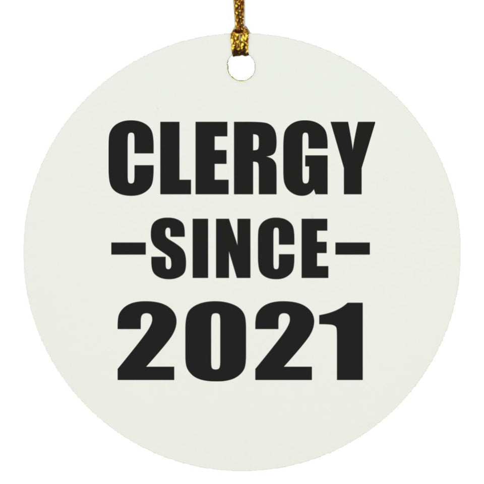 Clergy Since 2021 - Circle Ornament