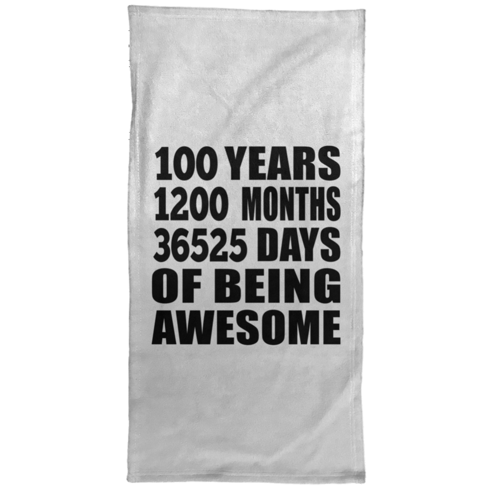 100th Birthday 100 Years 1200 Months 36525 Days Of Awesome - Hand Towel