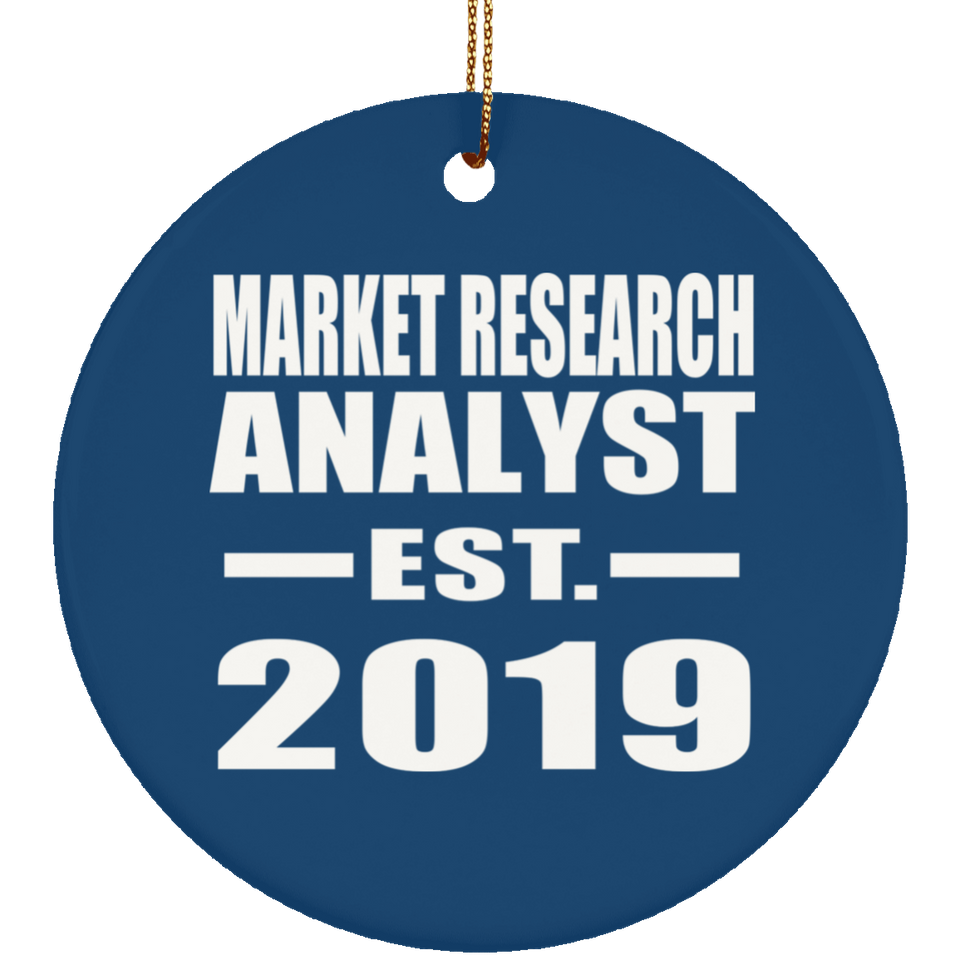 Market Research Analyst Established EST. 2019 - Circle Ornament