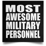 Most Awesome Military Personnel - Poster Square