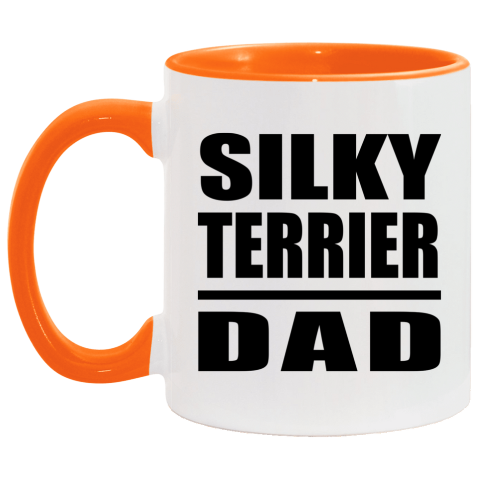 Silky Terrier Dad - 11oz Accent Mug Orange