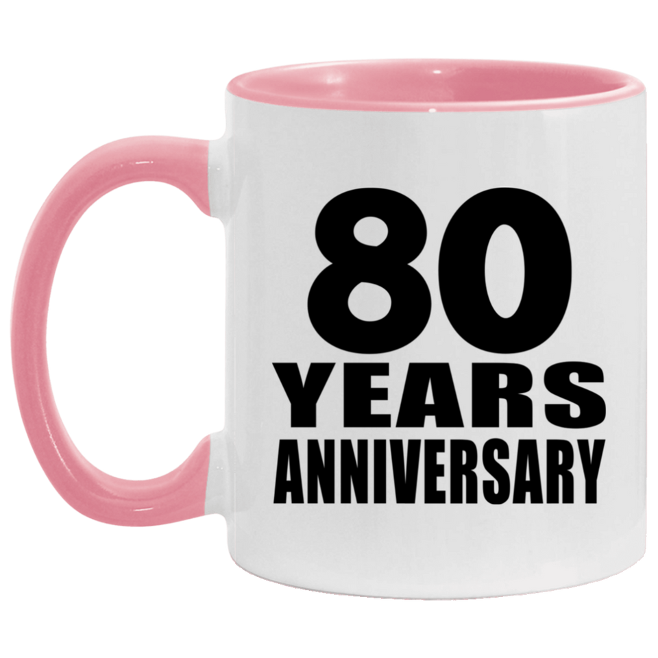 80th Anniversary 80 Years - 11oz Accent Mug Pink