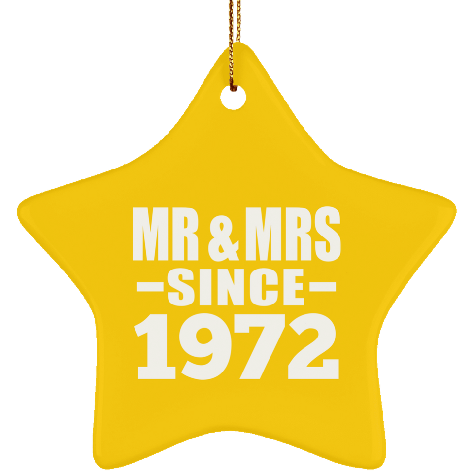 52nd Anniversary Mr & Mrs Since 1972 - Star Ornament