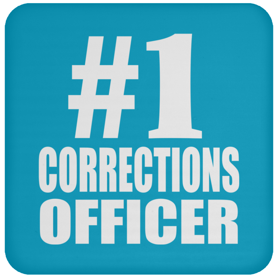 Number One #1 Corrections Officer - Drink Coaster