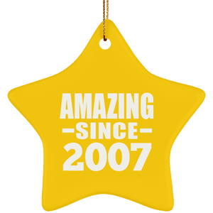 17th Birthday Amazing Since 2007 - Star Ornament