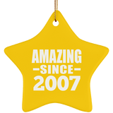17th Birthday Amazing Since 2007 - Star Ornament