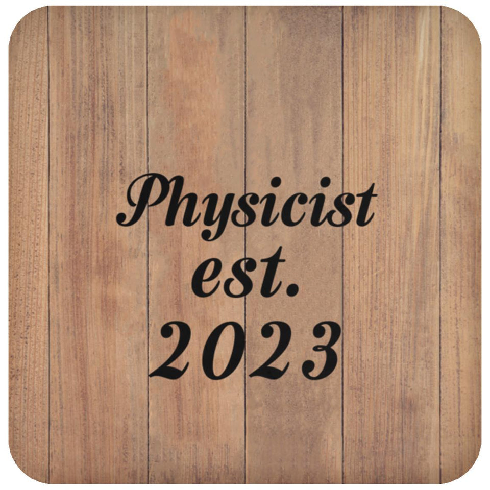 Physicist Established Est. 2023 - Drink Coaster C