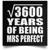 60th Anniversary Square Root of 3600 Years of Mrs Perfect - Poster Square