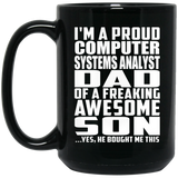 Proud Computer Systems Analyst Dad Of Awesome Son - 15 Oz Coffee Mug Black