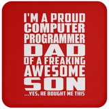 Proud Computer Programmer Dad Of Awesome Son - Drink Coaster
