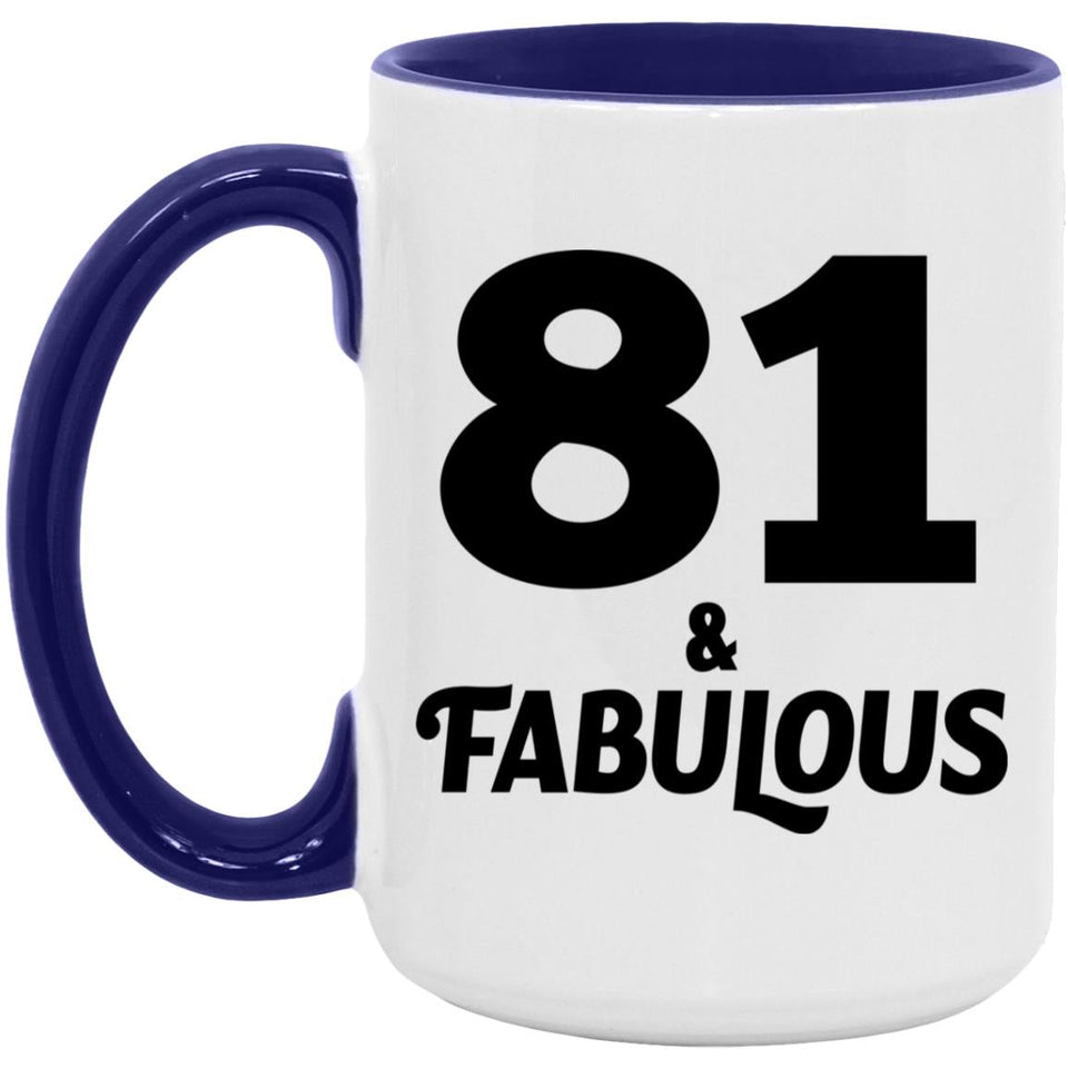 81st Birthday 81 & Fabulous - 15oz Accent Mug Purple