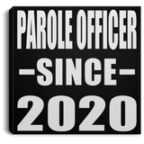 Parole Officer Since 2020 - Canvas Square