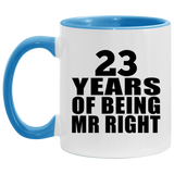 23rd Anniversary 23 Years Of Being Mr Right - 11oz Accent Mug Blue