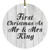 First Christmas As Mr & Mrs King - Circle Ornament F