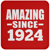 100th Birthday Amazing Since 1924 - Drink Coaster