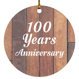 100th Anniversary 100 Years Anniversary - Circle Ornament E