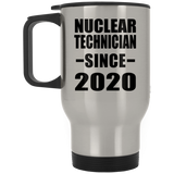 Nuclear Technician Since 2020 - Silver Travel Mug