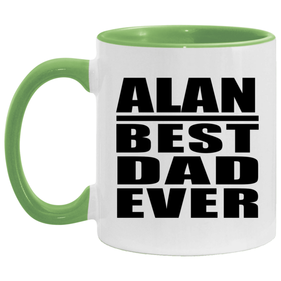 Alan Best Dad Ever - 11oz Accent Mug Green