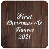 First Christmas As Fiancee 2021 - Drink Coaster D