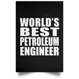 World's Best Petroleum Engineer - Poster Portrait
