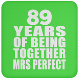 89th Anniversary 89 Years Of Being Mrs Perfect - Drink Coaster