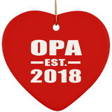 Opa Established EST. 2018 - Heart Ornament