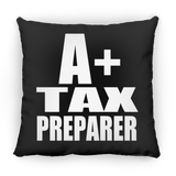 A+ Tax Preparer - Throw Pillow Black