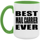 Best Mail Carrier Ever - 15oz Accent Mug Green