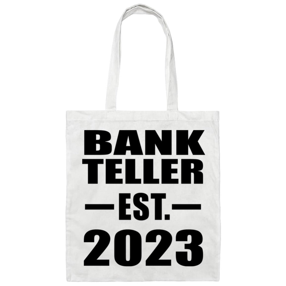 Bank Teller Established EST. 2023 - Tote Bag White