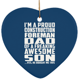 Proud Construction Foreman Dad Of Awesome Son - Heart Ornament