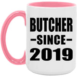 Butcher Since 2019 - 15oz Accent Mug Pink