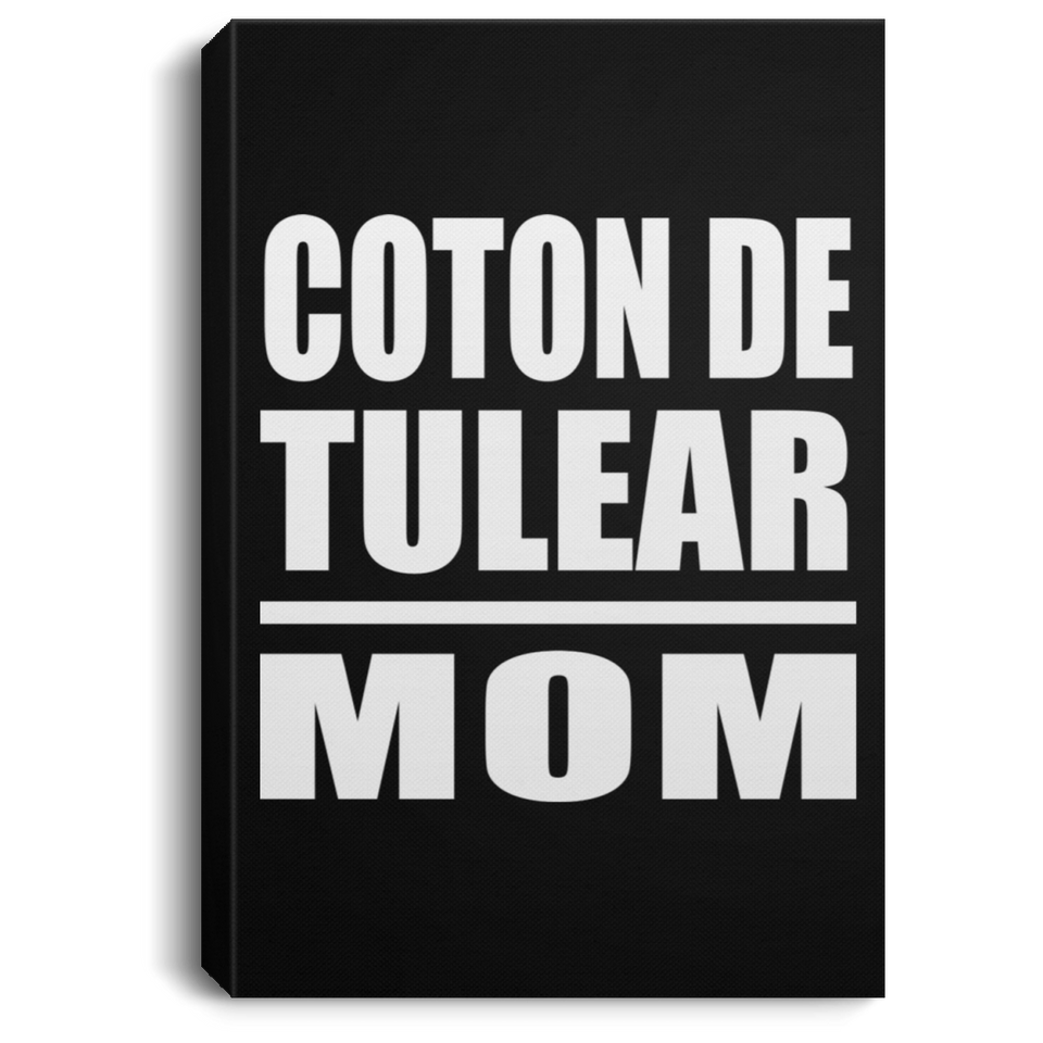 Coton De Tulear Mom - Canvas Portrait