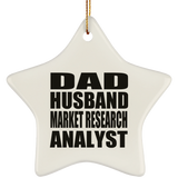 Dad Husband Market Research Analyst - Star Ornament