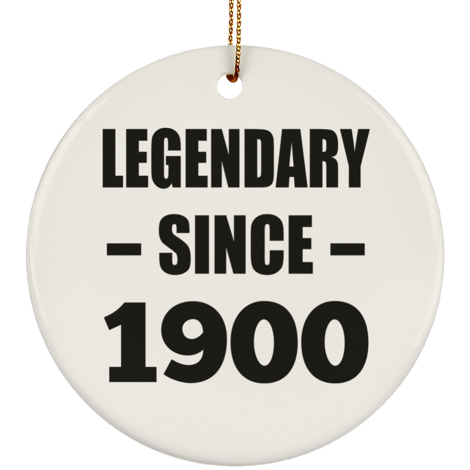 124th Birthday Legendary Since 1900 - Circle Ornament