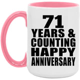 Happy 71st Anniversary 71 Years & Counting - 15oz Accent Mug Pink