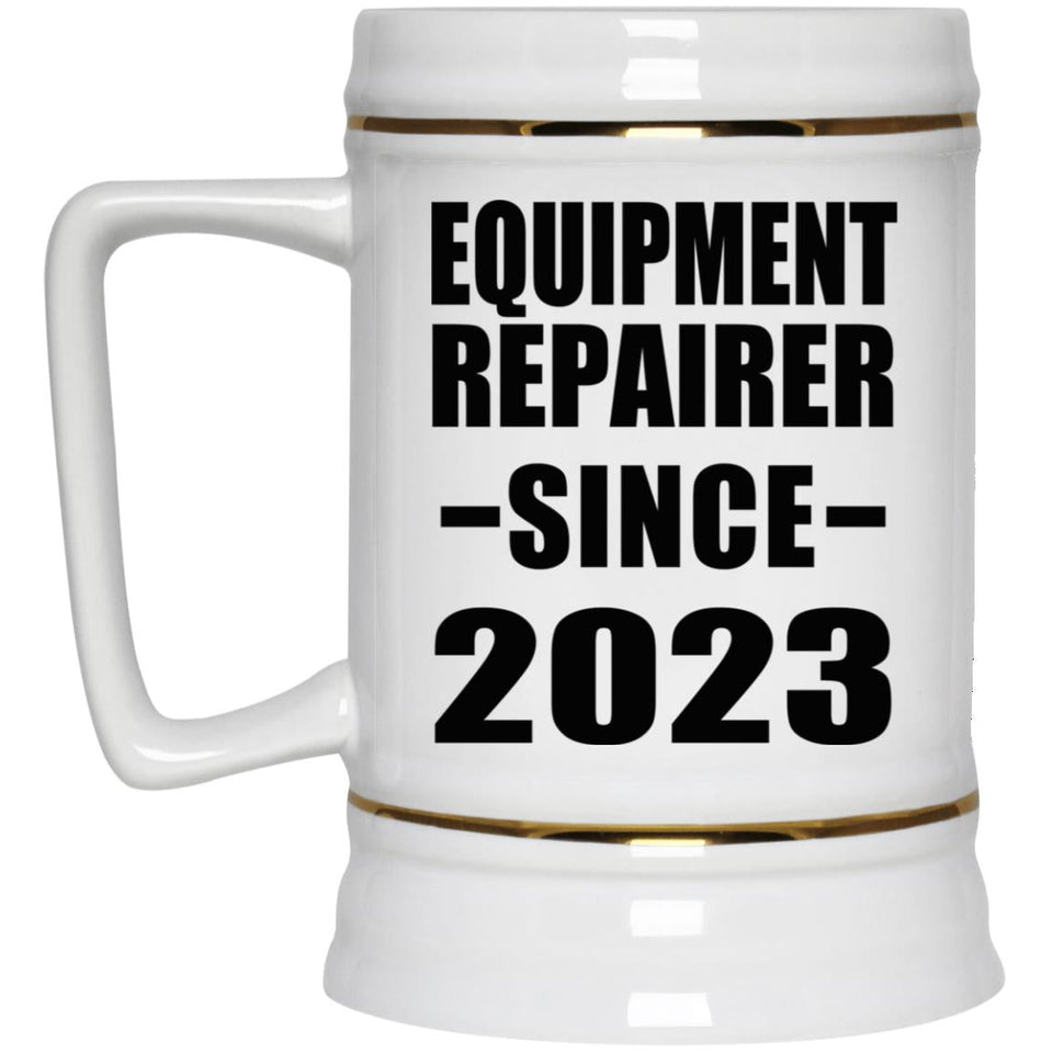 Equipment Repairer Since 2023 - Beer Stein